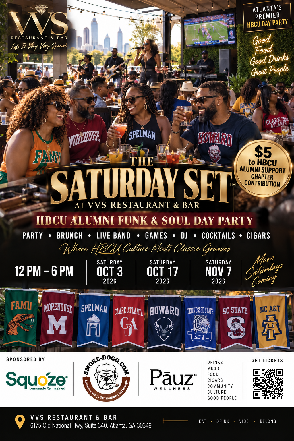 The Saturday Set HBCU Alumni Funk and Soul Day Party at VVS Restaurant and Bar